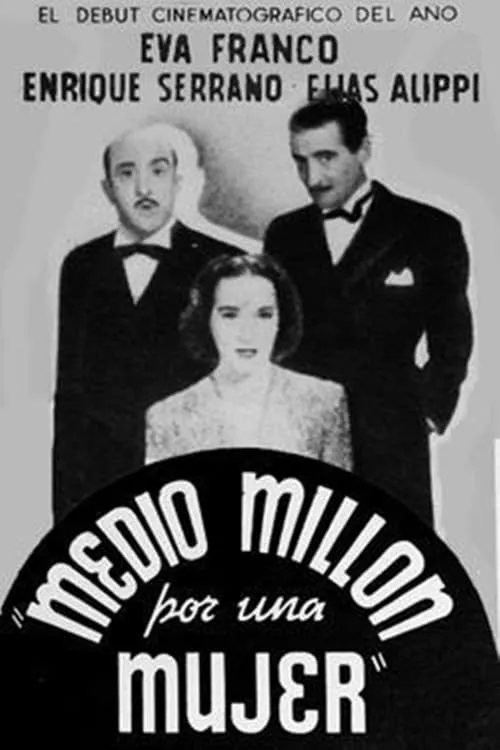 Medio millón por una mujer (movie)