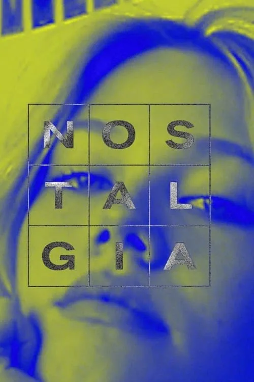 Nostalgia (movie)