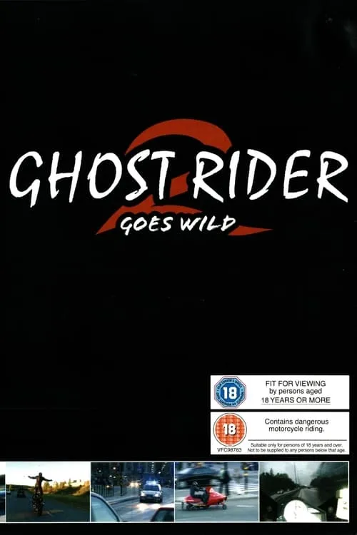 Ghost Rider 2 Goes Wild (movie)