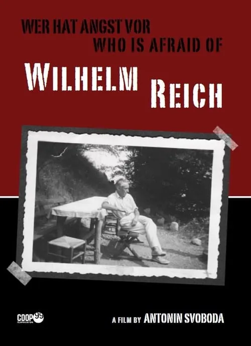 Who is afraid of Wilhelm Reich? (movie)