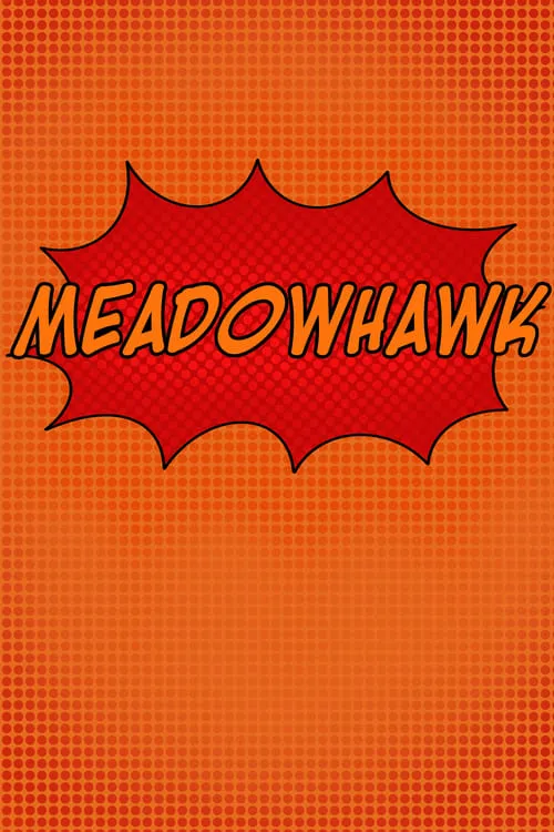 Meadowhawk (movie)