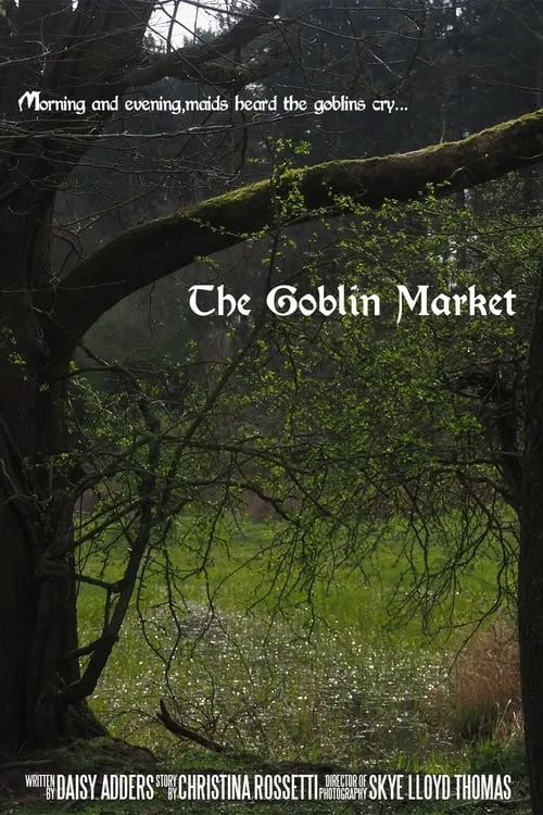 The Goblin Market (movie)