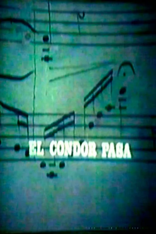 El Cóndor Pasa (фильм)