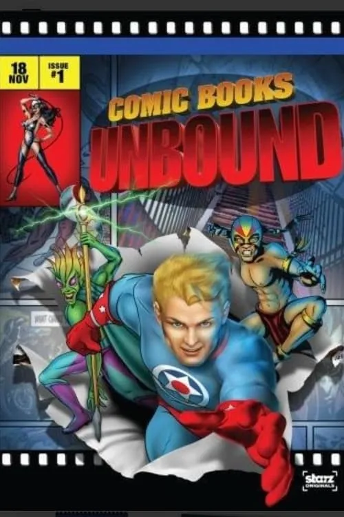 Starz Inside: Comic Books Unbound (movie)