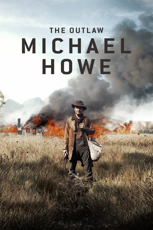 The Outlaw Michael Howe (movie)