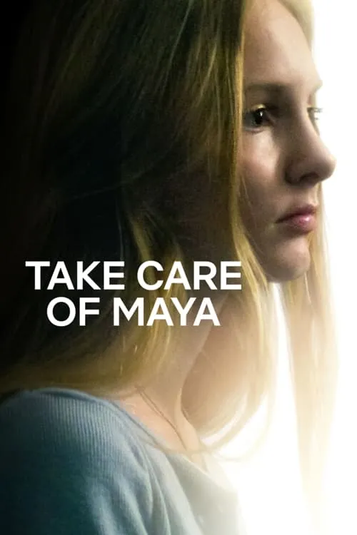 Take Care of Maya (movie)