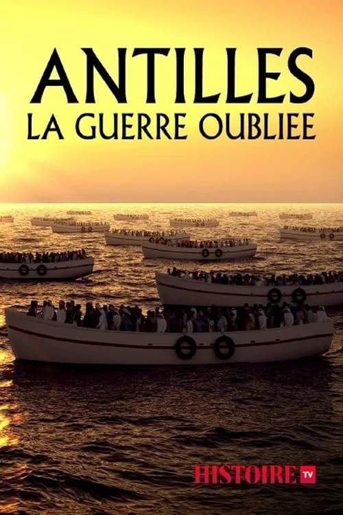 Antilles, la guerre oubliée (фильм)