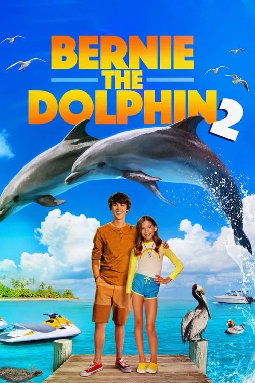 Bernie the Dolphin 2 (movie)