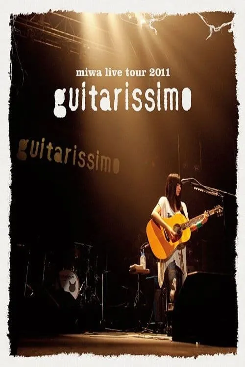 miwa live tour 2011 "guitarissimo" (movie)