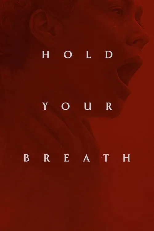 Hold Your Breath (movie)