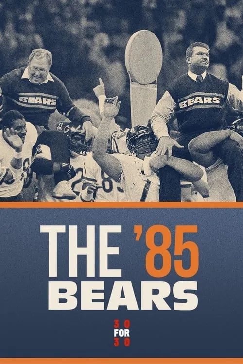 The '85 Bears (movie)