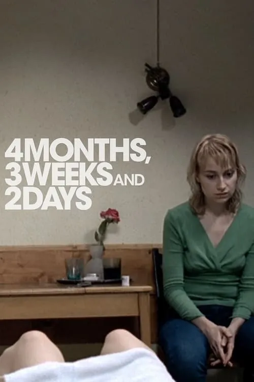 4 Months, 3 Weeks and 2 Days (movie)