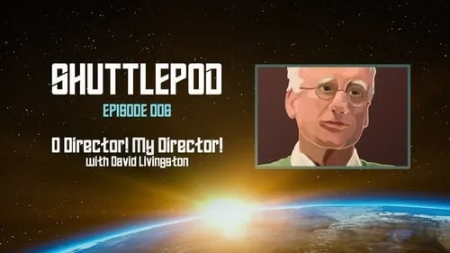 "O Director! My Director!" with David Livingston