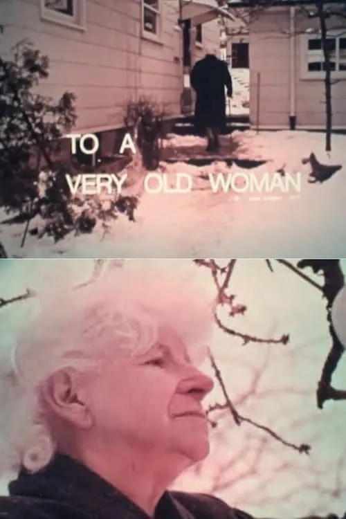 To a Very Old Woman (movie)