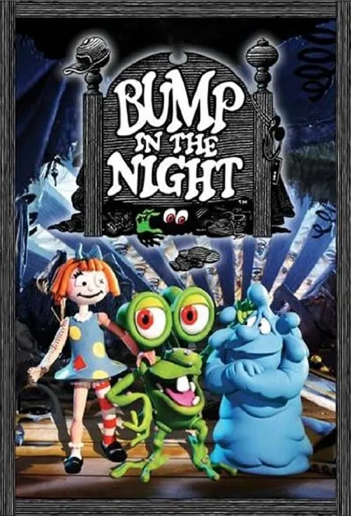 Bump in the Night (сериал)