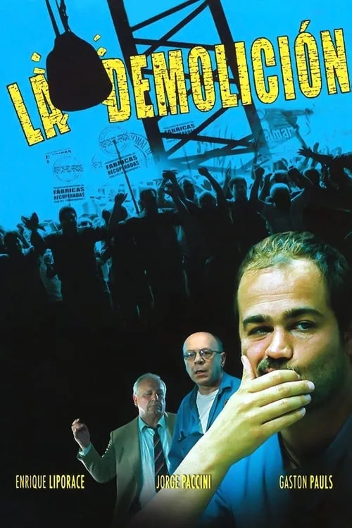 La demolición (movie)