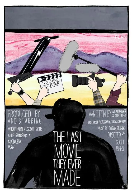 The Last Movie They Ever Made (movie)