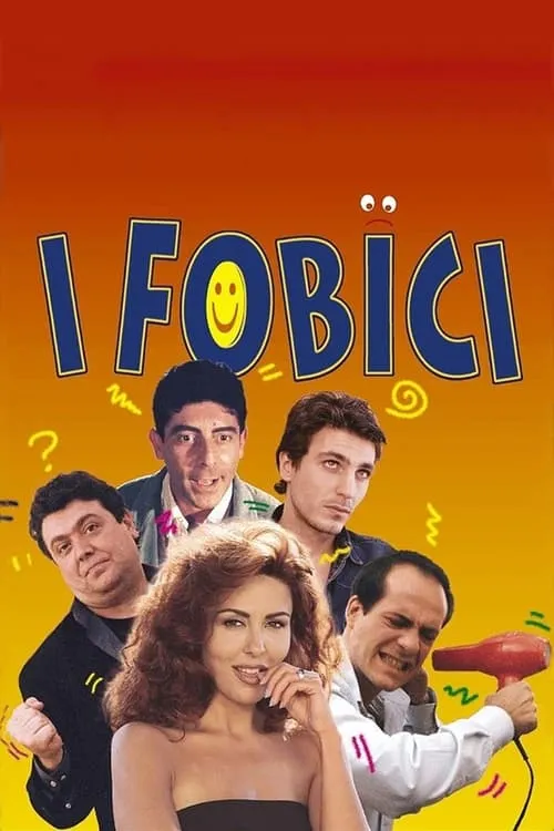 I fobici (movie)
