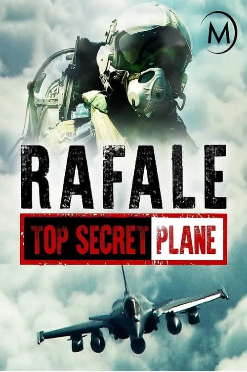 Le Rafale : Avion secret défense (movie)