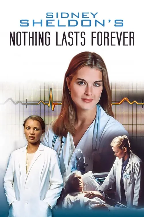 Nothing Lasts Forever (movie)