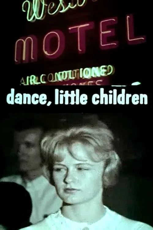 Dance, Little Children (фильм)