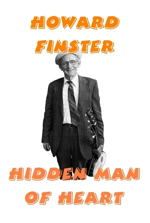 Howard Finster: Hidden Man of Heart (movie)