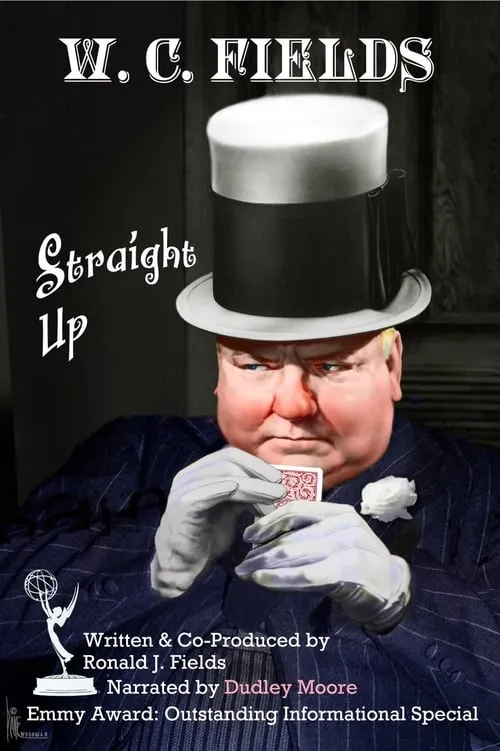 W.C. Fields: Straight Up (movie)