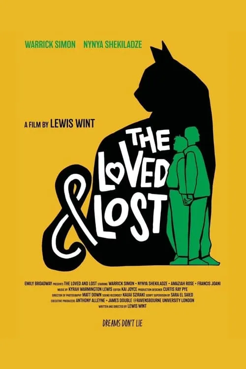 The Loved and Lost (movie)