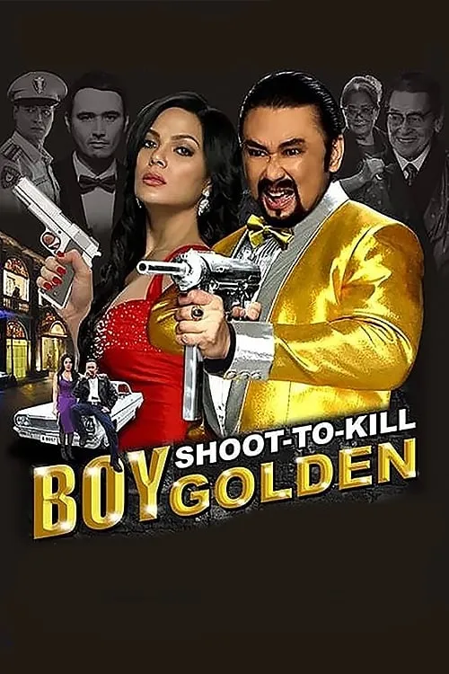 Boy Golden: Shoot-To-Kill (movie)