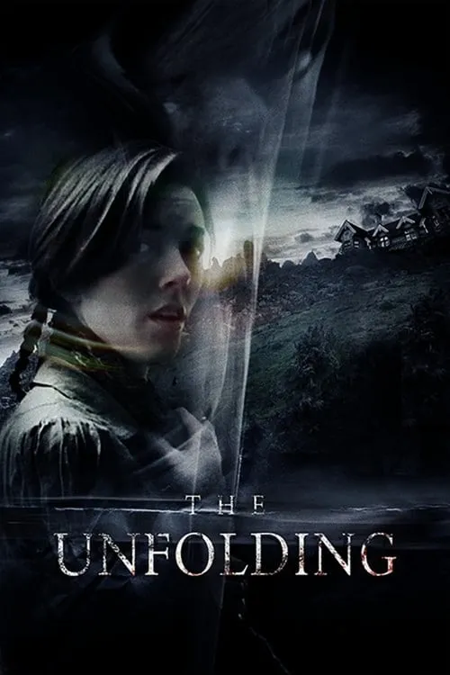 The Unfolding (movie)