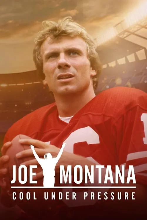 Joe Montana: Cool Under Pressure (series)