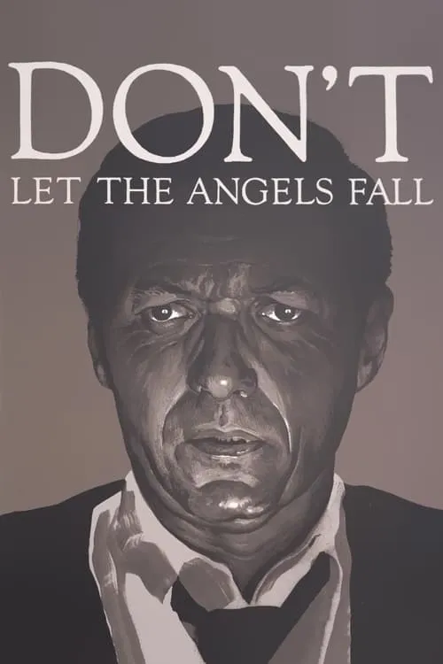 Don't Let the Angels Fall (movie)