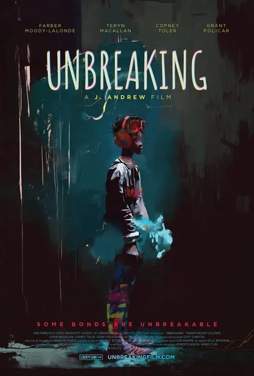 Unbreaking (фильм)