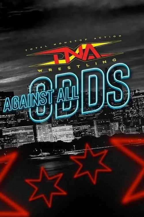 TNA Against All Odds 2024 (movie)