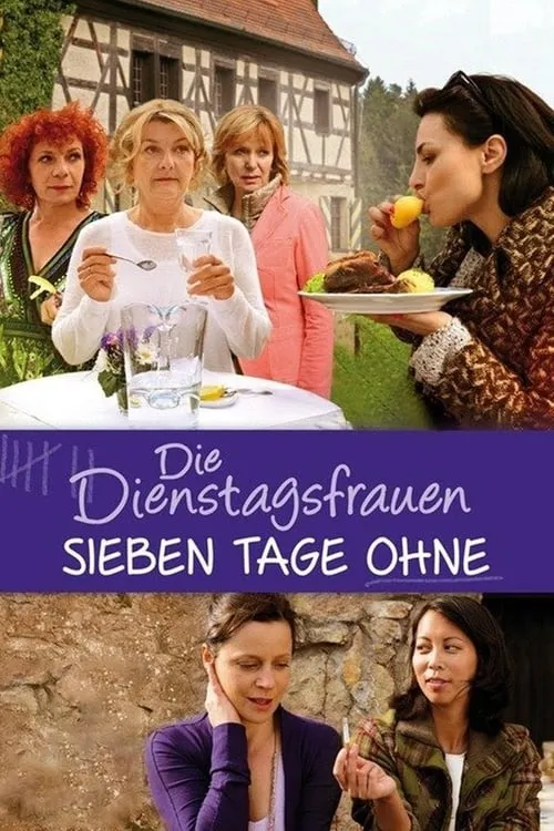 Die Dienstagsfrauen - Sieben Tage ohne (фильм)