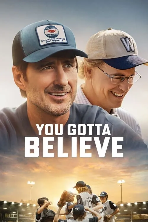 You Gotta Believe (movie)