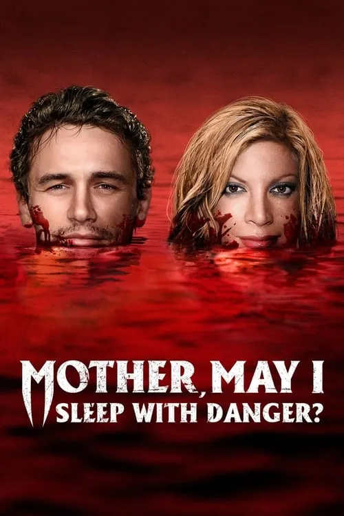 Mother, May I Sleep with Danger? (movie)