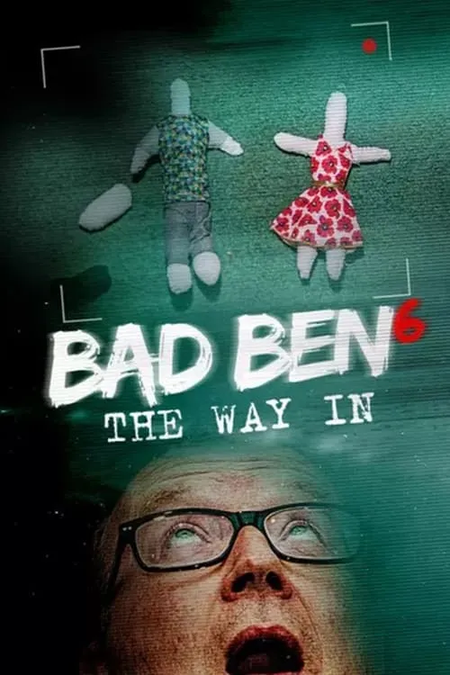 Bad Ben: The Way In (фильм)