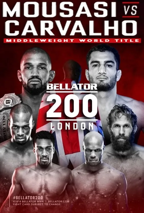 Bellator 200: Carvalho vs. Mousasi (фильм)