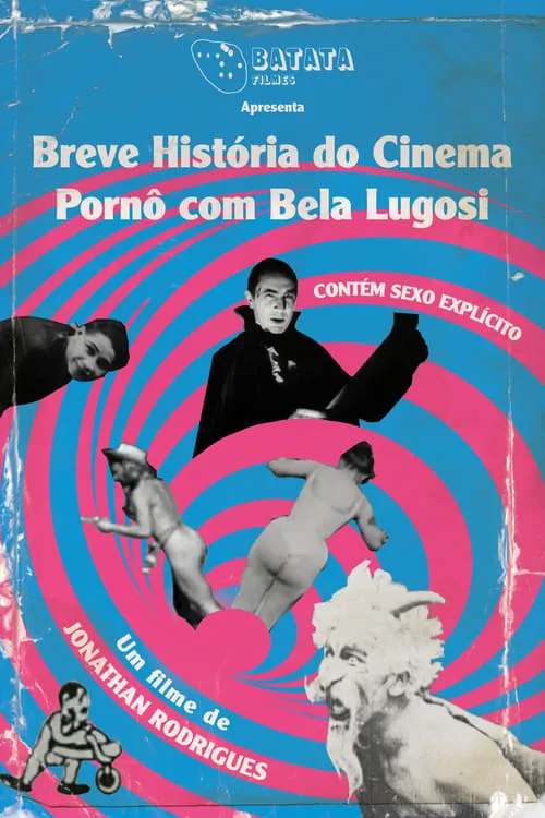 Breve História do Cinema Pornô com Bela Lugosi (фильм)