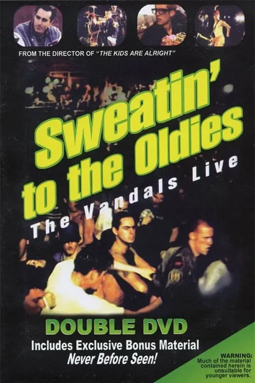 Sweatin' to the Oldies: The Vandals Live (movie)