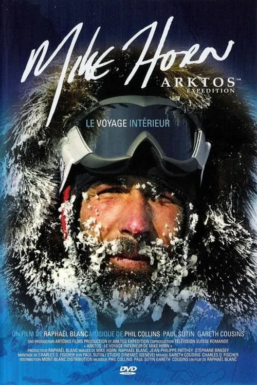 Arktos: The Internal Journey of Mike Horn (movie)