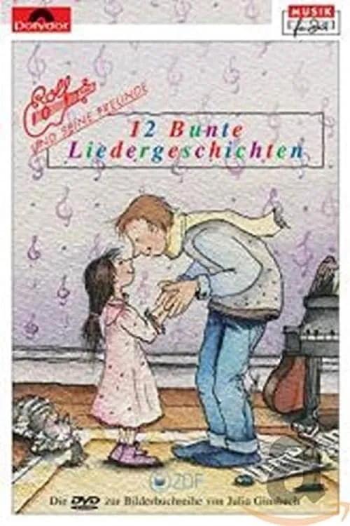 Rolf Zuckowski - 12 bunte Liedergeschichten (фильм)