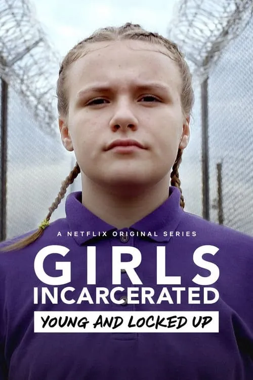 Girls Incarcerated (series)