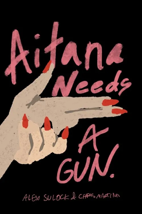 AITANA NEEDS A GUN (фильм)