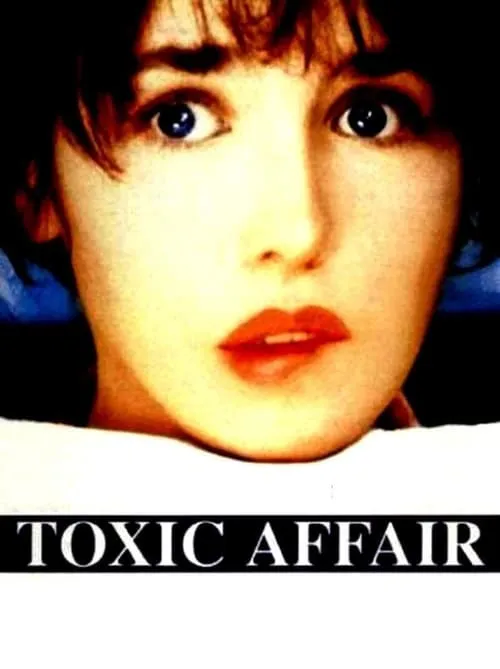 Toxic Affair (movie)