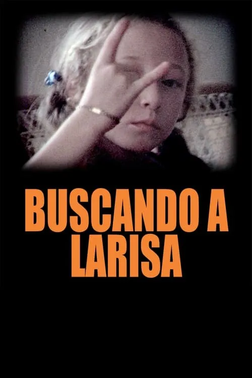 Buscando a Larisa (фильм)