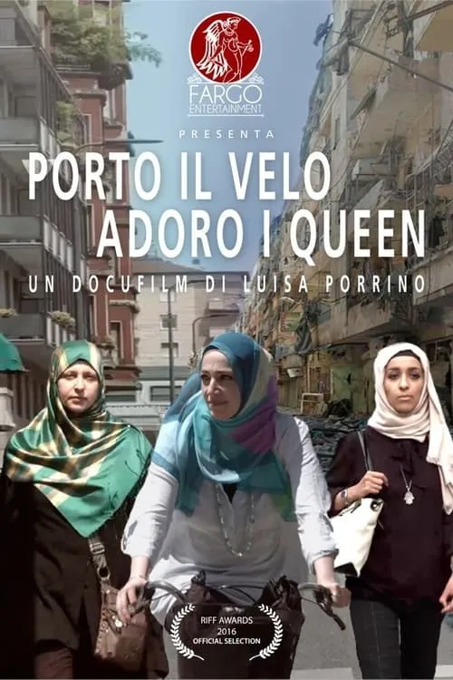 Porto il velo adoro i Queen (фильм)