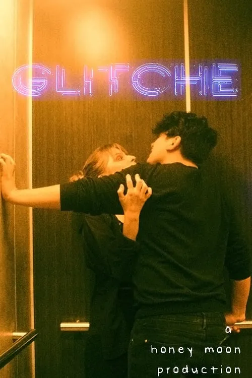 Glitche (movie)