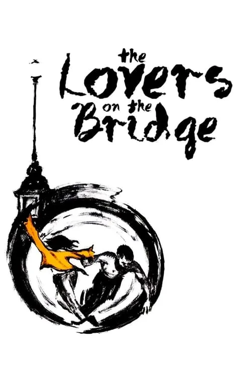 The Lovers on the Bridge (movie)
